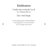 Eisblumen_A_Inhaltsverzeichnis_Seite_1 Scholdt, Günter; Fackelmann, Christoph; Wahlster, Ruth (Hrsg.): Eisblumen. Nonkonformistische Lyrik im Dritten Reich