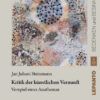 Steinmann_Kritik_Cover_DEF_rgb_600x600 Steinmann, Jan Juhani: Kritik der künstlichen Vernunft. Vorspiel eines Anathemas