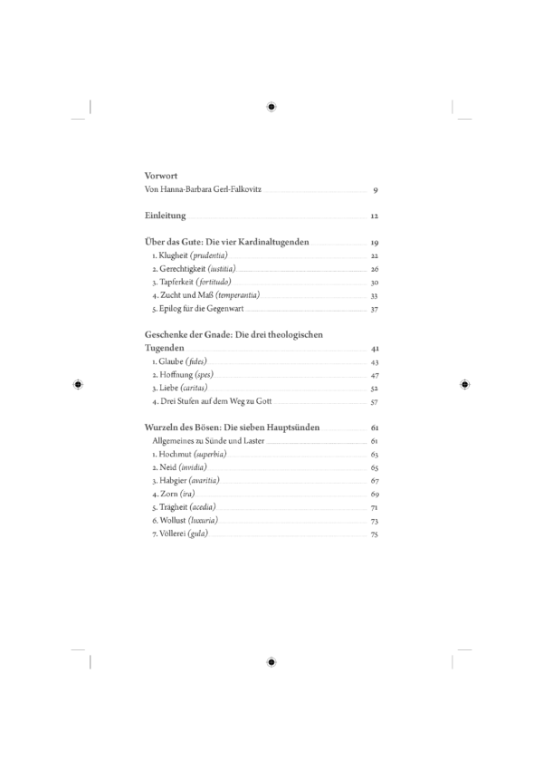 Zoellner_Tugend_Inhaltsverzeichnis_Seite_3 Zöllner, Daniel: Mut zur Tugend. Essays zur Lebenskunst in der Gegenwart